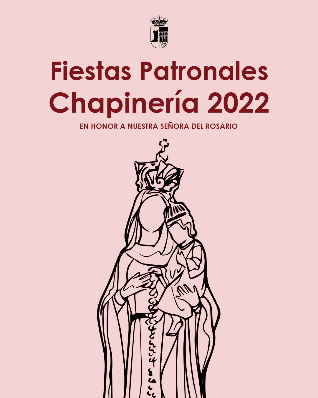 Fiestas patronales en honor a Nuestra Señora del Rosario 2022 Chapinería